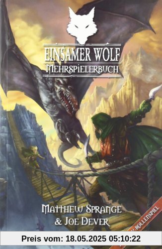 Einsamer Wolf - Mehrspielerbuch: Ein Fantasy-Rollenspiel in der Welt des Einsamen Wolf