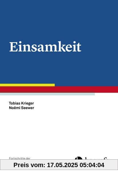Einsamkeit (Fortschritte der Psychotherapie)