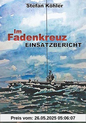 Einsatzbericht: Im Fadenkreuz