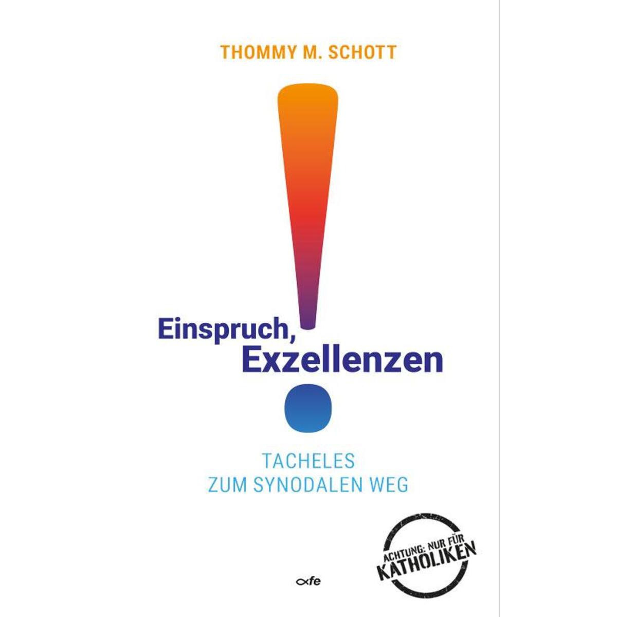 Einspruch, Exzellenzen! von Fe-Medienverlags GmbH