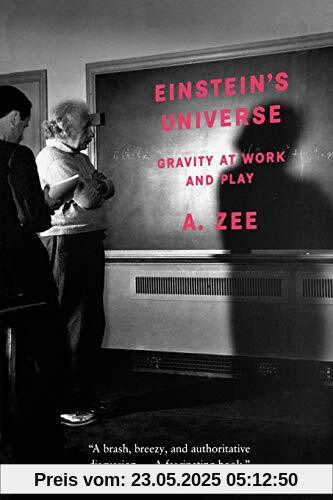 Einstein's Universe: Gravity at Work and Play