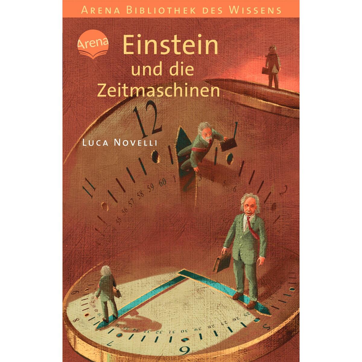 Einstein und die Zeitmaschinen von Arena Verlag GmbH