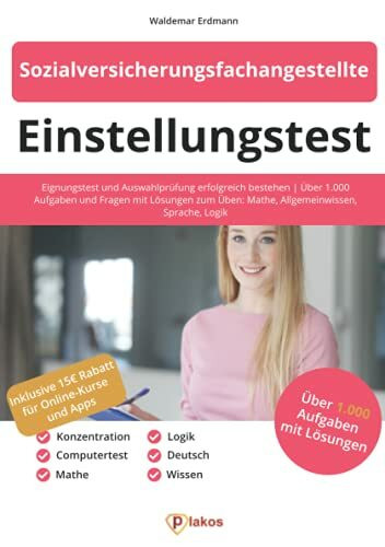 Einstellungstest Sozialversicherungsfachangestellte: Eignungstest & Auswahlprüfung erfolgreich...