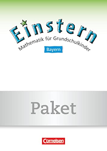 Einstern - Bayern: Band 3 - Themenhefte 1-6 und Kartonbeilagen im Paket: Leihmaterial (Einstern - Mathematik: Bayern 2014) von Cornelsen Verlag GmbH