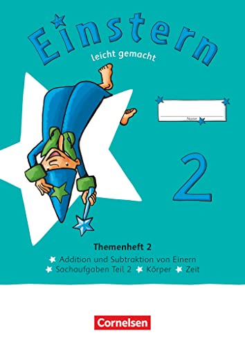 Einstern - Mathematik - Ausgabe 2021 - Band 2: Leicht gemacht - Themenheft 2 - Verbrauchsmaterial Einstern - Mathematik - Ausgabe 2021 - Band 2: Leicht gemacht - Themenheft 2 - Verbrauchsmaterial