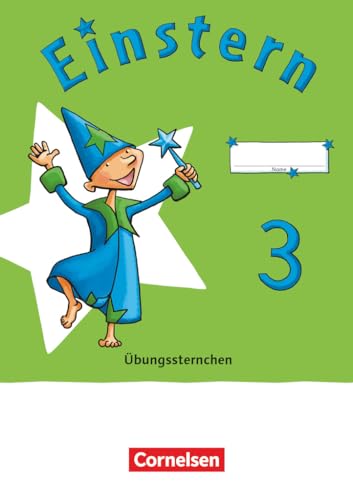 Einstern - Mathematik - Ausgabe 2021 - Band 3: Übungssternchen - Übungsheft von Cornelsen Verlag