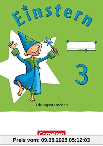 Einstern - Mathematik - Ausgabe 2021 - Band 3: Übungssternchen - Übungsheft