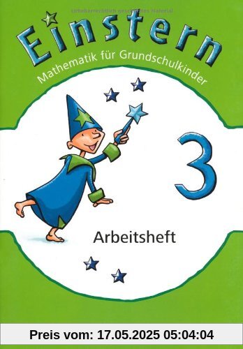 Einstern - Neubearbeitung: Band 3 - Arbeitsheft Einstern - Neubearbeitung: Band 3 - Arbeitsheft