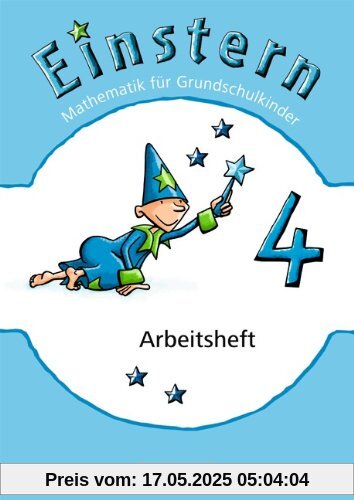 Einstern - Neubearbeitung: Band 4 - Arbeitsheft Einstern - Neubearbeitung: Band 4 - Arbeitsheft