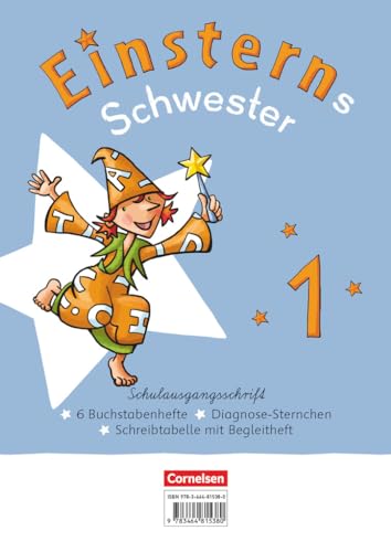Einsterns Schwester - Erstlesen - Neubearbeitung 2021 - 1. Schuljahr: Schulausgangsschrift: 6 Buchstabenhefte im Paket - Mit Schreibtabelle und Begleitheften