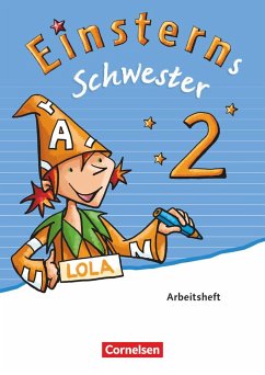 Einsterns Schwester - Sprache und Lesen 2. Schuljahr. Arbeitsheft von Cornelsen Verlag