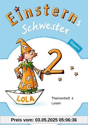 Einsterns Schwester - Sprache und Lesen - Bayern: 2. Jahrgangsstufe - Themenheft 4 Leihmaterial Einsterns Schwester - Sprache und Lesen - Bayern: 2. Jahrgangsstufe - Themenheft 4 Leihmaterial