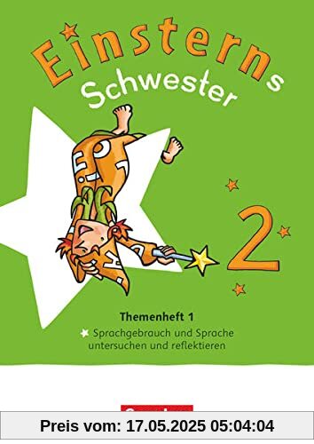 Einsterns Schwester - Sprache und Lesen - Neubearbeitung 2022 - 2. Schuljahr: Themenheft 1 - Leihmaterial Einsterns Schwester - Sprache und Lesen - Neubearbeitung 2022 - 2. Schuljahr: Themenheft 1 - Leihmaterial