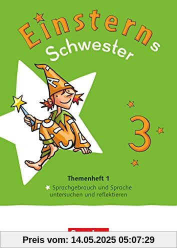 Einsterns Schwester - Sprache und Lesen - Neubearbeitung 2022 - 3. Schuljahr: Themenheft 1 - Sprache untersuchen - Leihmaterial