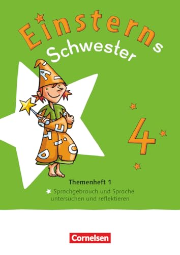 Einsterns Schwester - Sprache und Lesen - Neubearbeitung 2022 - 4. Schuljahr: Themenheft 1 - Sprache untersuchen - Leihmaterial von Cornelsen Verlag