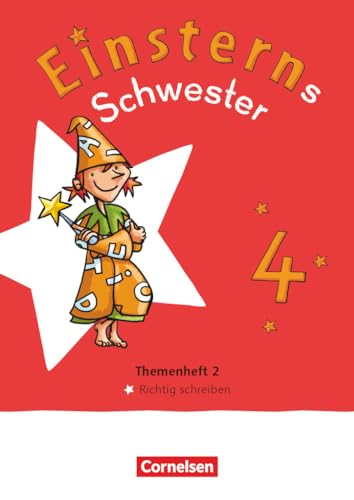 Einsterns Schwester - Sprache und Lesen - Neubearbeitung 2022 - 4. Schuljahr: Themenheft 2 - Richtig schreiben - Leihmaterial von Cornelsen Verlag