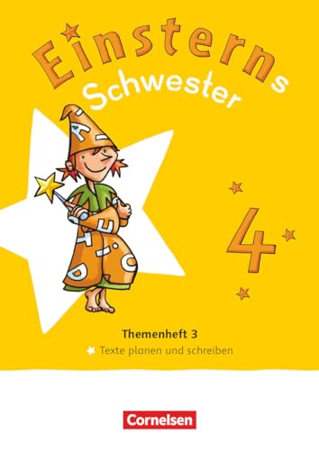 Einsterns Schwester - Sprache und Lesen - Neubearbeitung 2022 - 4. Schuljahr: Themenheft 3 - Texte verfassen - Leihmaterial von Cornelsen Verlag