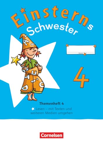 Einsterns Schwester - Sprache und Lesen - Neubearbeitung 2022 - 4. Schuljahr: Themenheft 4 - Lesen - Verbrauchsmaterial Einsterns Schwester - Sprache und Lesen - Neubearbeitung 2022 - 4. Schuljahr: Themenheft 4 - Lesen - Verbrauchsmaterial