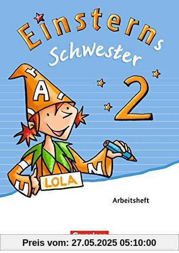 Einsterns Schwester - Sprache und Lesen - Neubearbeitung: 2. Schuljahr - Arbeitsheft