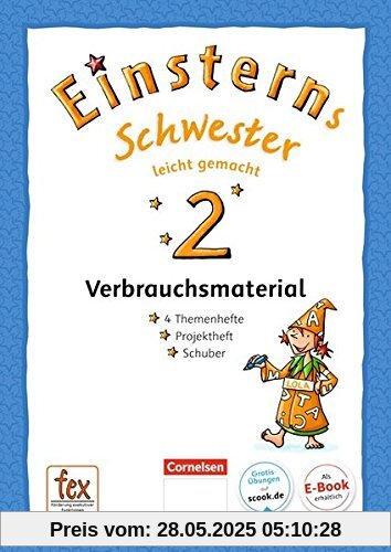 Einsterns Schwester - Sprache und Lesen - Neubearbeitung: 2. Schuljahr - Leicht gemacht: Themenhefte 1-4 und Projektheft mit Schuber. Verbrauchsmaterial