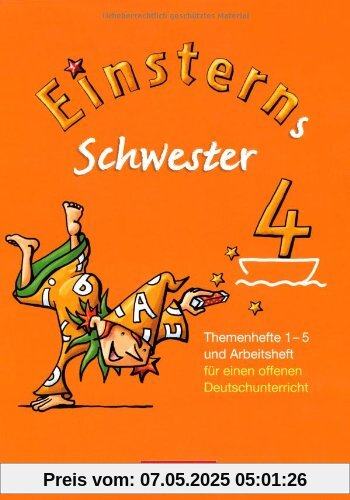 Einsterns Schwester - Sprache und Lesen: 4. Schuljahr - Themenhefte 1-5, Projektheft und Arbeitsheft im Schuber