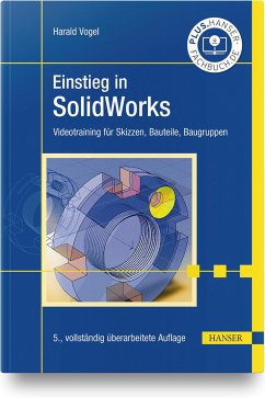 Einstieg in SolidWorks von Hanser Fachbuchverlag