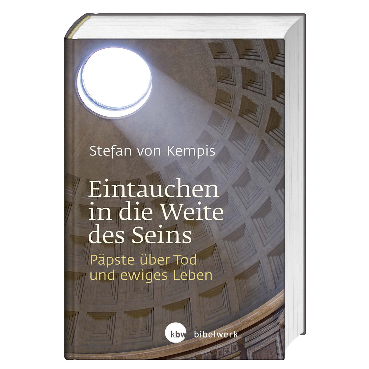 Eintauchen in die Weite des Seins von Katholisches Bibelwerk