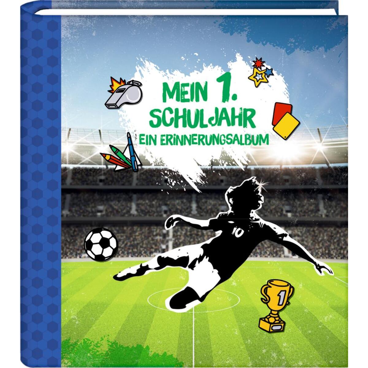 Eintragalbum - Fußball - Mein 1. Schuljahr von Coppenrath