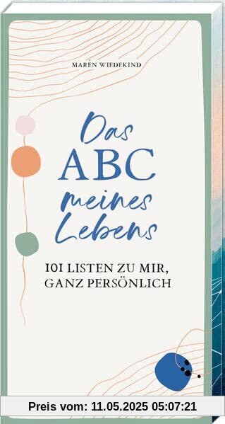 Eintragblock: Das ABC meines Lebens. 101 Listen zu mir, ganz persönlich