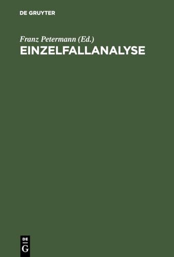 Einzelfallanalyse Einzelfallanalyse von De Gruyter Oldenbourg