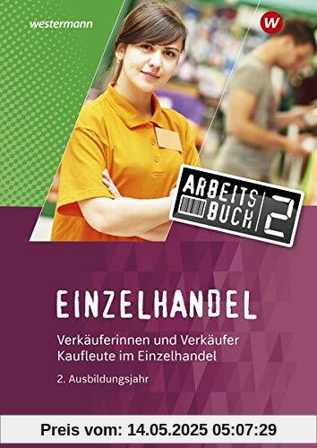 Einzelhandel: 2. Ausbildungsjahr: Arbeitsbuch