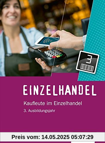 Einzelhandel: 3. Ausbildungsjahr: Schülerband