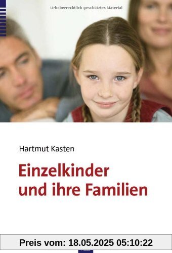 Einzelkinder und ihre Familien