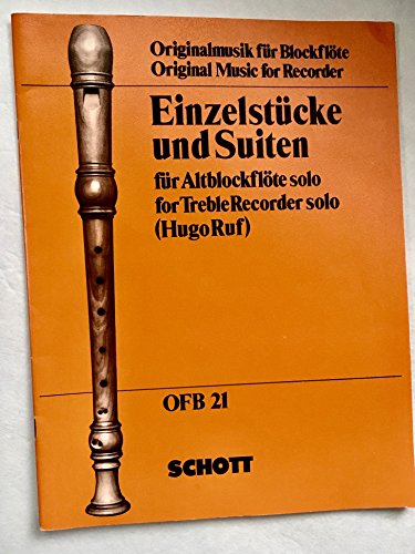 Einzelstücke und Suiten: Alt-Blockflöte.: treble recorder. (Edition Schott)