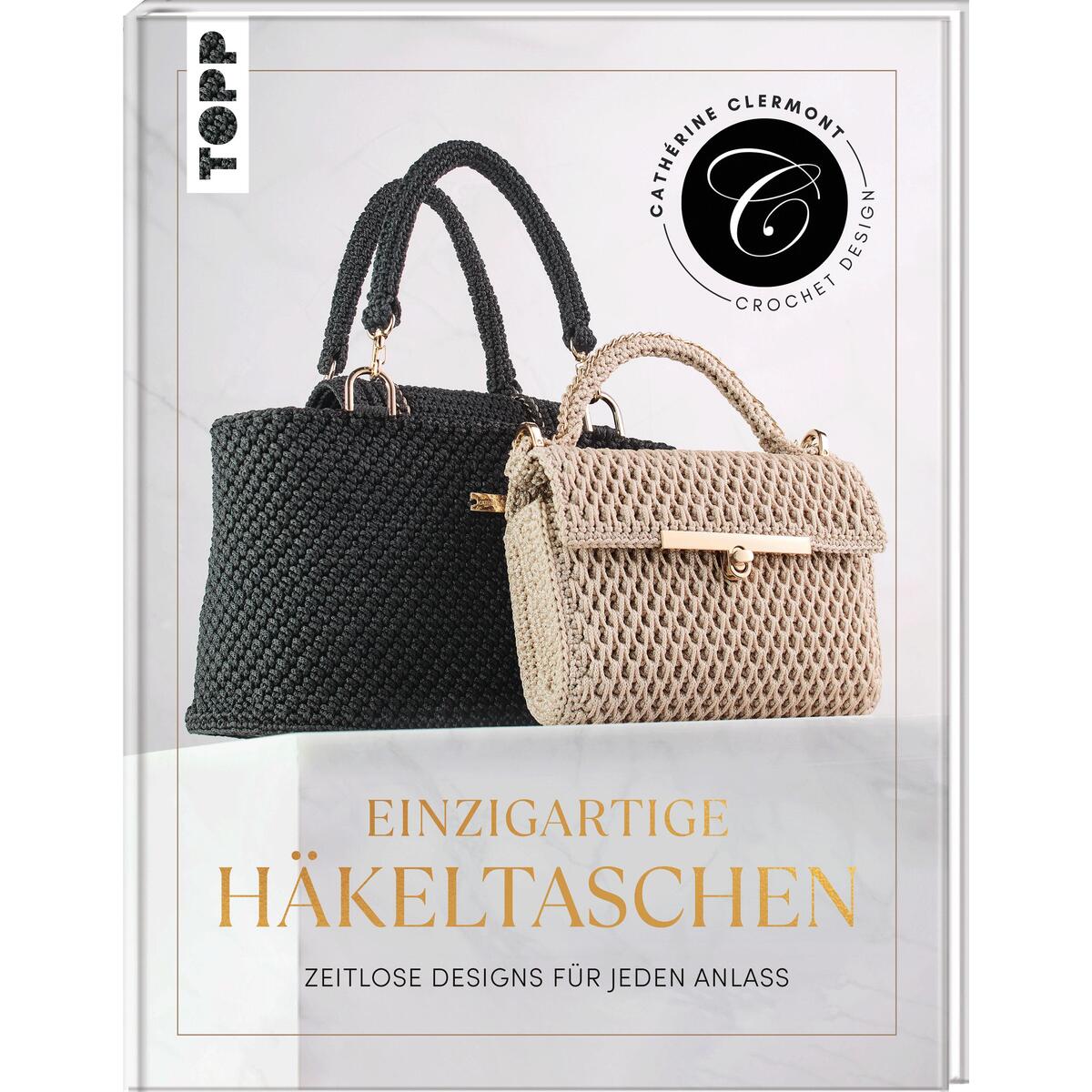 Einzigartige Häkeltaschen Einzigartige Häkeltaschen von Frech Verlag GmbH
