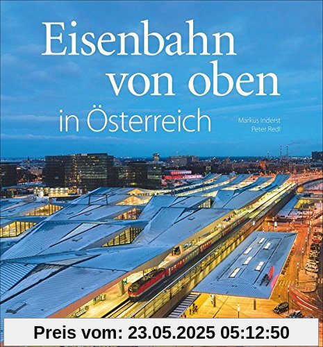 Eisenbahn von oben in Österreich