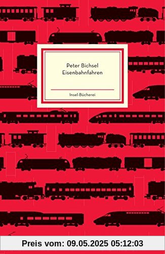 Eisenbahnfahren (Insel-Bücherei)