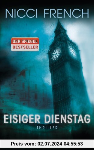 Eisiger Dienstag: Thriller - Ein neuer Fall für Frieda Klein Bd.2