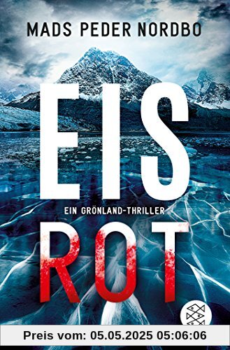 Eisrot: Ein Grönland-Thriller