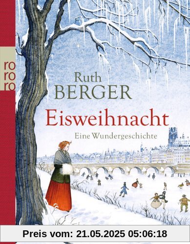 Eisweihnacht: Eine Wundergeschichte