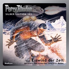 Eiswind der Zeit / Perry Rhodan Silberedition Bd.101 (MP3-Download) von Eins A Medien