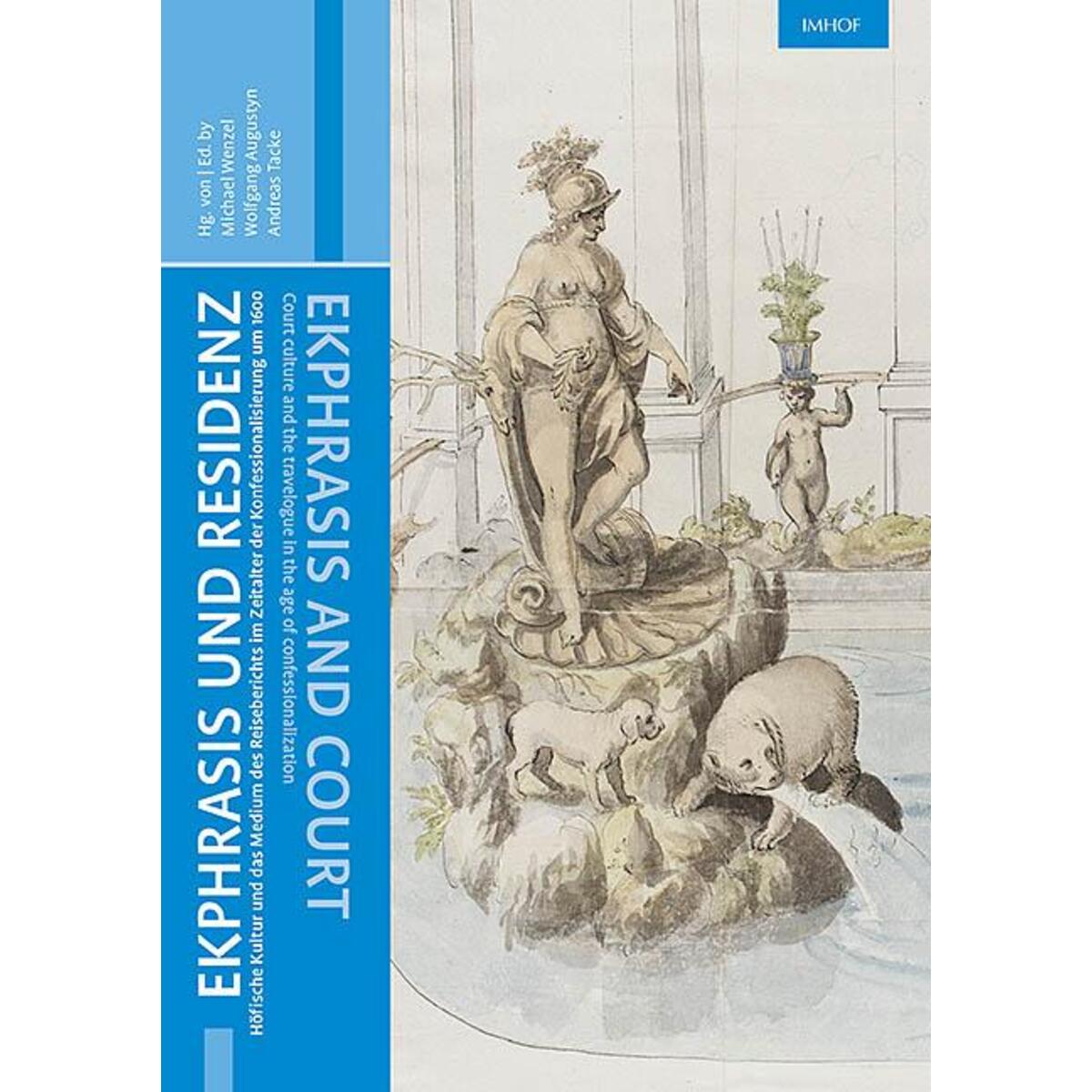 Ekphrasis und Residenz / Ekphrasis and court von Imhof Verlag