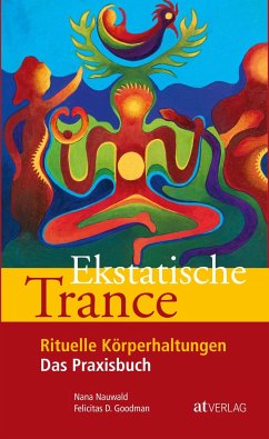 Ekstatische Trance von AT Verlag