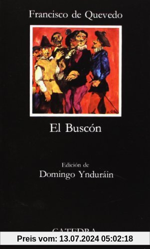 El Buscón: El Buscon (Letras Hispánicas)