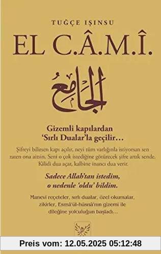 El Cami: Gizemli kapilardan Sirli Dualarla gecilir