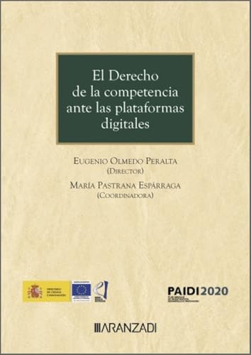 El Derecho de la competencia ante las plataformas digitales (Estudios y Comentarios) von Aranzadi
