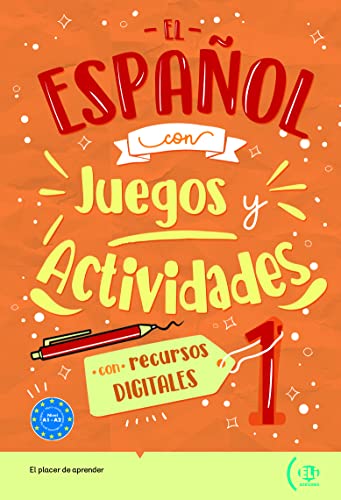El Espanol con juegos y actividades: Volume + libro digital 1 (New edition) (Fotocopiabili)