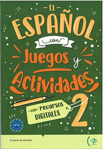 El Espanol con juegos y actividades: Volume + libro digital 2 (New edition)