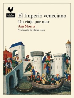El Imperio veneciano (eBook, ePUB) von Gallo Nero