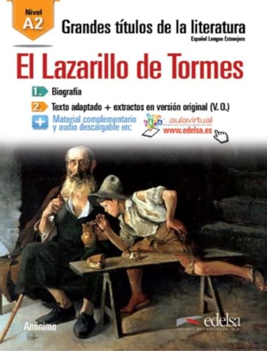 Grandes Titulos de la Literatura: El Lazarillo de Tormes (A2) (Lecturas - Jóvenes y adultos - Grandes títulos de la literatura - Nivel A2)